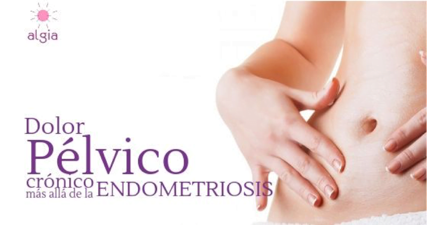 Dolor pélvico crónico, más allá de la endometriosis