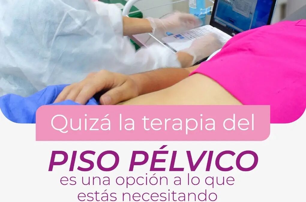 Quizá la terapia del piso pélvico es una opción a lo que estás necesitando
