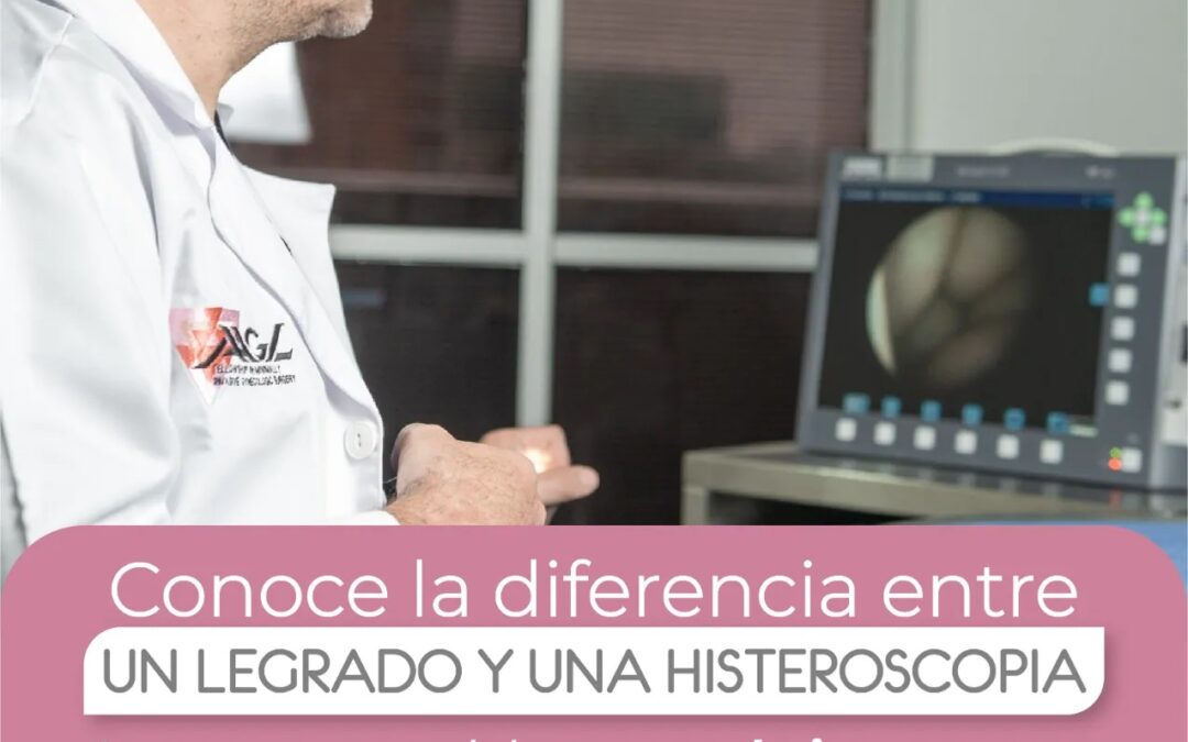 Conoce la diferencia entre un legrado y una histeroscopia